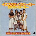 【中古レコード】ベイ・シティ・ローラーズ/イエスタデイズ・ヒーロー／ロックン・ローラー[EPレコード 7inch]