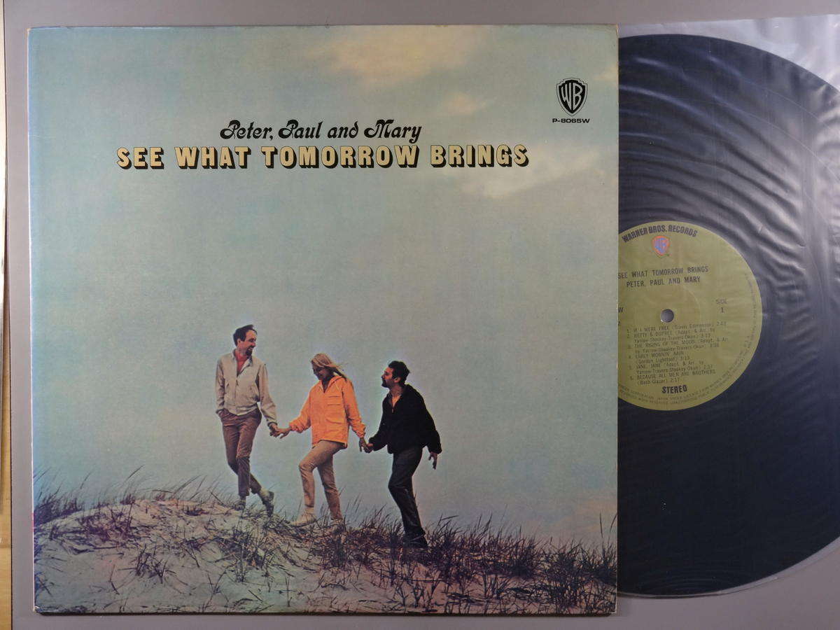 【中古LPレコード 12inch】【ピ】ピーター、ポール＆マリー(Peter、Paul & Mary)/明日をみつめて(See What Tomorrow Brings)