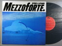 【中古LPレコード 12inch】【メ】メゾフォルテ(Mezzo Forte)/ブルー アイズ