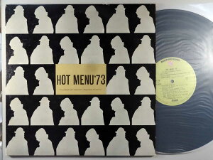 【中古LPレコード 12inch】【V】オムニバス(VA)/ホット・メニュー'73~ベスト・オブ・ワーナー/リプリーズ・アトランティック(Hot Menu '73 -The Best Of Warner/Reprise/Atlantic)