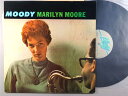 【中古LPレコード 12inch】【マ】マリリン・ムーア(Marilyn Moore)/ムーディー(輸入盤)(Moody )