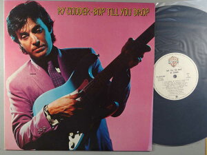 【中古LPレコード 12inch】【ラ】ライ・クーダー(Ry Cooder)/バップ・ドロップ・デラックス(Bop Till You Drop)