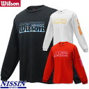 ウイルソン バドミントン 専門店会オリジナル ウイルソン W-Series ロングスリーブTシャツ WRBJ233 ユニ 男女兼用 バドミントンTシャツ テニス...