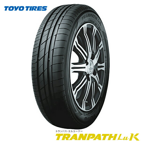 トーヨータイヤ トランパスLuk 『155/65R14 75H』 送料無料(沖縄2,000円・北海道は配送不可) 2023年製・日本製造