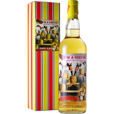 カリラ 1998 16年 46% 700ml 【ハイスピリッツ・コレクション　人生はサーカス】 Caol Ila 1998-2015 / 16yo [High Spirits' Collection - Life is a Circus / Bottler : High Spirits [Italy] AZ0001