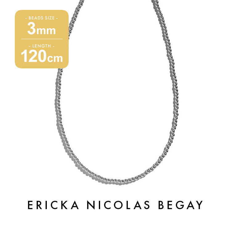 ネックレス ERICKA NICOLAS BEGAY エリッカ ニコラス ビゲイ【3mm/120cm】Shiny navajo pearl necklace シャイニー ナバホパール ネックレス シルバー ロング チェーン ナバホ族 インディアンジュエリー レディース 金属アレルギー フレッドハーヴィースタイル