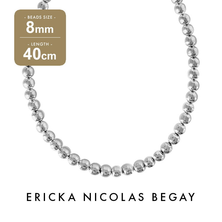 ネックレス ERICKA NICOLAS BEGAY エリッカ ニコラス ビゲイ 8mm/40cm Shiny navajo pearl necklace シャイニー ナバホパール ネックレス シルバー チェーン ナバホ族 インディアンジュエリー レディース 金属アレルギー フレッドハーヴィースタイル