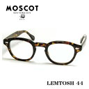 モスコット メガネ メンズ MOSCOT モスコット LEMTOSH レムトッシュ メガネ サイズ 44 TORT