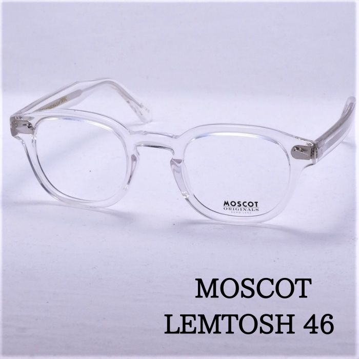 MOSCOT モスコット LEMTOSH レムトッシュ メガネ サイズ 46 CRYSTAL クリスタル