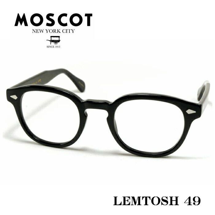 モスコット メガネ メンズ MOSCOT モスコット LEMTOSH レムトッシュ メガネ サイズ 49 ブラック