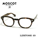 モスコット メガネ メンズ MOSCOT モスコット LEMTOSH レムトッシュ メガネ サイズ 49 TORT