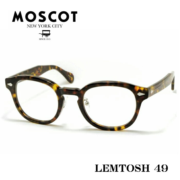 MOSCOT モスコット LEMTOSH MP レムトッシュ メガネ サイズ 49 TORT メタルアームパット