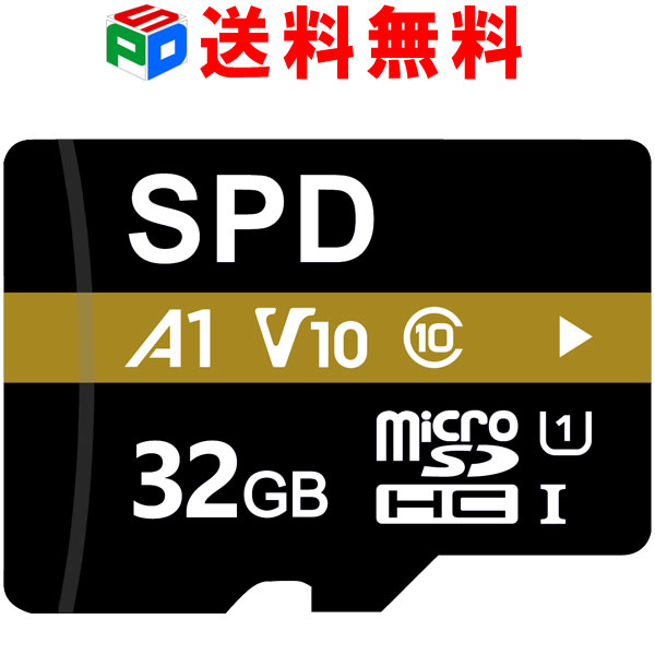 microSDカード マイクロSD microSDHC 32GB SPD 超高速100MB/s UHS-I U1 V10 アプリ最適化 Rated A1対応 送料無料【V】