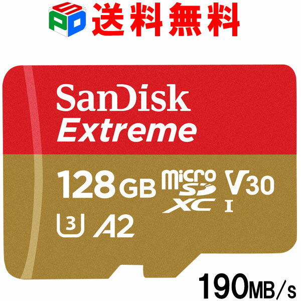 microSDXC 128GB マイクロsdカード microsdカード SanDisk サンディスク UHS-I U3 V30 4K A2対応 Class10 R:190MB/s W:90MB/s Nintendo Switch動作確認済 海外パッケージ 送料無料 SDSQXAA-128G-GN6MN