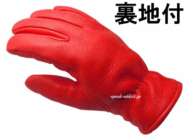 CHURCHILL GLOVE 裏地付（チャーチルグローブ裏地付）RED 赤レッドthinsulateシンサレート100g裏地あり裏地有り裏地付鹿革鹿皮ディアスキン本革本皮防風防雨防寒冷地仕様秋用冬用耐風耐雨定番バイク用レザーグローブusa製アメリカ製