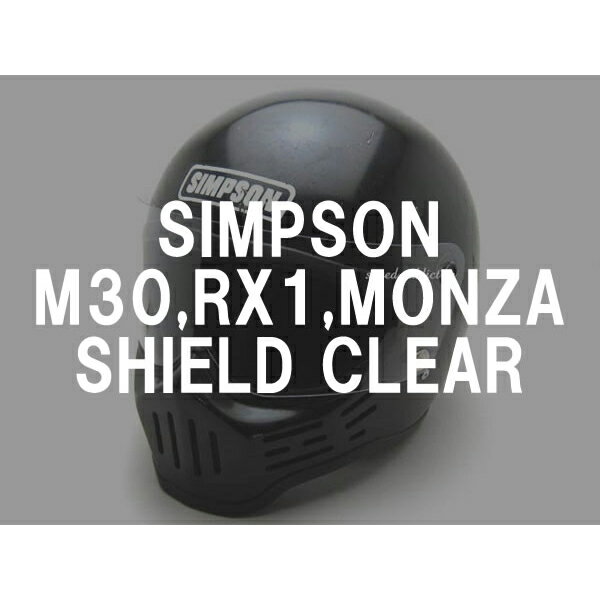 BOB HEATH VISORS SIMPSON M30,RX1,MONZA SHIELDi{uq[XoCU[Vv\f30,RX1,UV[hjCLEAR NApvJیtbgXN[K[hwbgveN^[hhohh