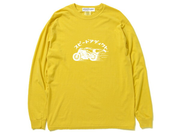 GARMENT DYED スピードアディクト L/S T-shirt（SPEED ADDICTロングスリーブTシャツ）MUSTARD マスタードyellow黄色イエロー世界最速のインディアンモトサイクルusaボンネビルソルトフラッツドラッグレースnascarマン島ttレースmoto gp