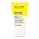 ACURE ブライトニングナイトクリーム オールスキンタイプ 50ml （1.7floz） アキュア