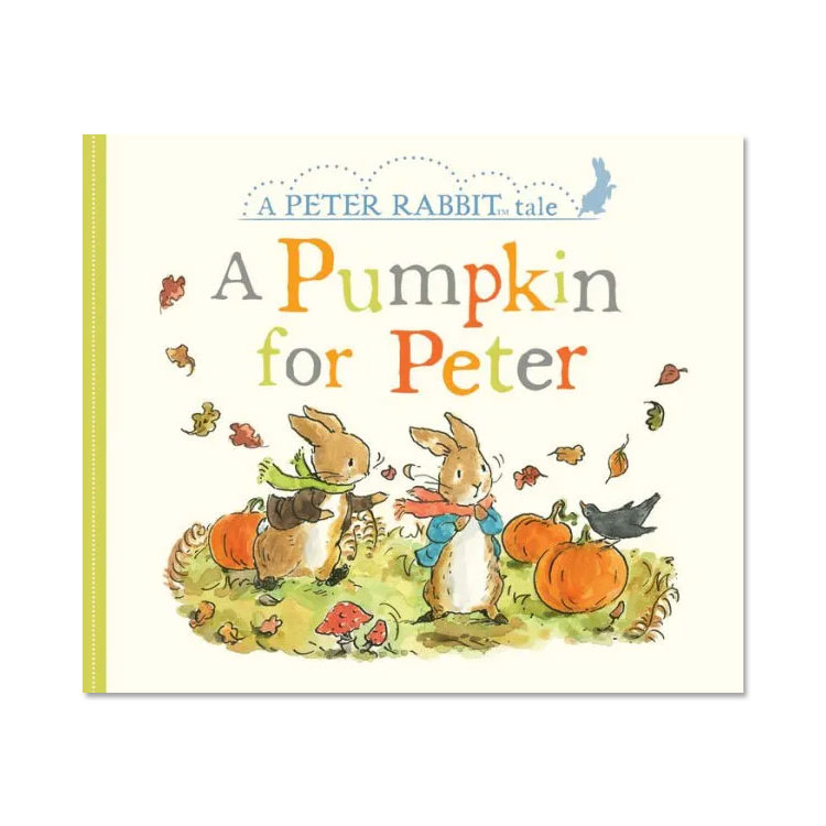 νۥԡӥå ԡΤΤܤ [ӥȥꥯݥ] A Pumpkin for Peter [Beatrix Potter] ϥ