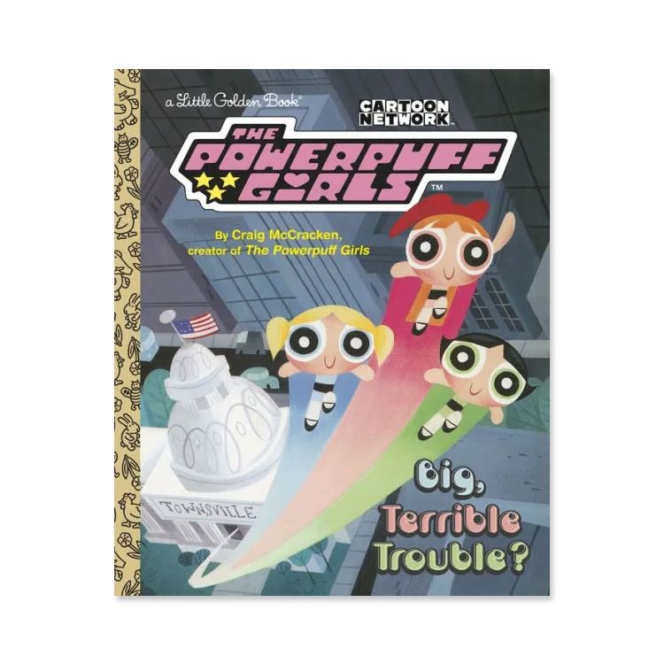 νۥӥå ƥ֥ ȥ֥롩 (ѥѥե륺) [쥤ޥå / ǥ󡧥ǥ֥å] Big, Terrible Trouble (The Powerpuff Girls) [Craig McCracken, Golden Books (Illustrator)...