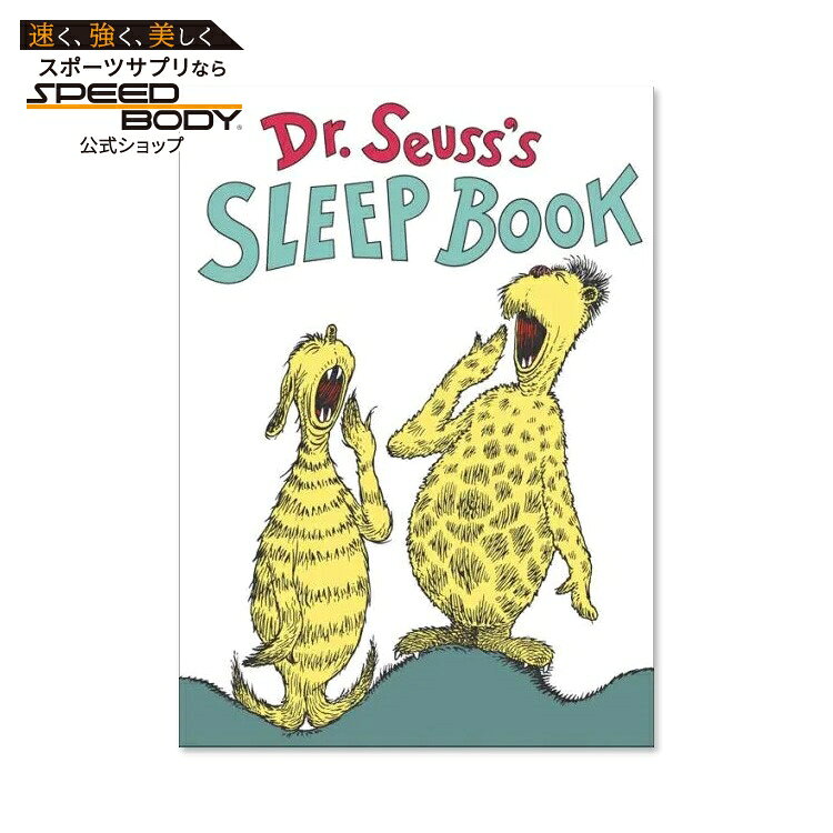 【洋書】ドクター・スース スリープ ブック [ドクター・スース] Dr. Seuss's Sleep Book [Dr. Seuss] クラッシックスースシリーズ