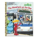 ymzUEX^[EIEUEoX [TEAr[ / CXgFW[EG[Y] The Monsters on the Bus (Sesame Street) [Sarah Albee / Illustrated by Joe Ewers] ZT~Xg[g