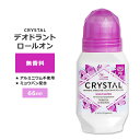 【お得クーポンあり】クリスタル ミネラル デオドラント ロールオン 無香料 66ml (2.25floz) CRYSTAL Mineral Deodorant ...