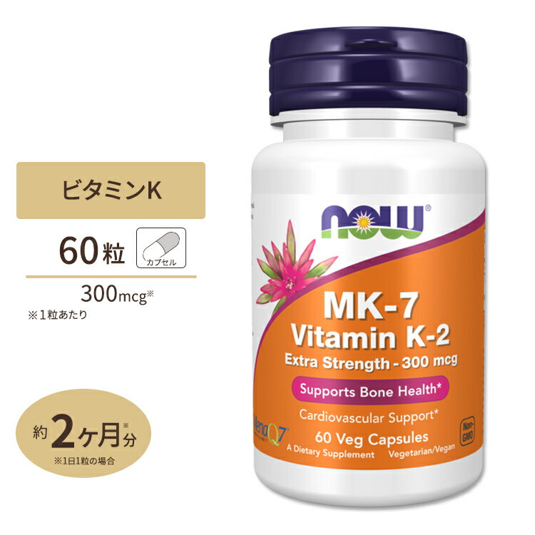 iEt[Y r^~ K-2 MK-7 300mcg 60 xWJvZ NOW Foods VITAMIN K2 (MK-7) 300 mcg Tvg r^~ r^~K r^~K2 K2 iLm JvZ ̂Â NPA NT|[g