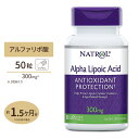 【隠れた名品】ナトロール アルファリポ酸 300mg 50粒 Natrol Alpha Lipoic Acid 300mg 50Capsule 高含有