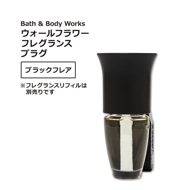 Х&ܥǥ ե ե쥰󥹥ץ饰 ֥åե쥢 Bath & Body Works Black Flare Wa...