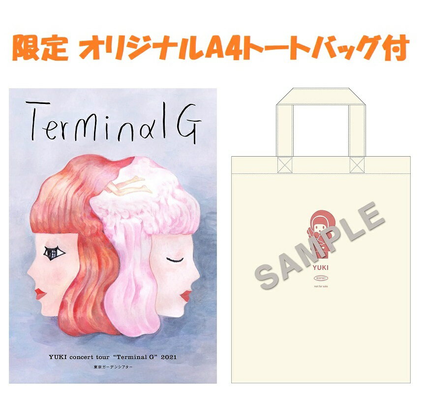 【新品】【即納】 【限定 オリジナルA4トートバッグ付】YUKI concert tour “Terminal G" 2021 東京ガー..