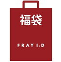 【新品】【即納】(フレイ アイディー)FRAY I.D 【福...