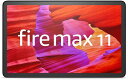 yViz1TԈȓ Fire Max 11 ^ubg - 11C` 2KfBXvC 64GB t@CA[}bNX