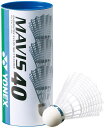 【GW期間限定5月6日まで!P最大10倍】 ヨネックス YONEX バドミントン メイビス 40 1筒3個入 MAVIS シャトル ナイロン 合成コルク 経済性...