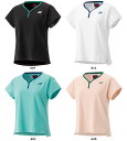 【GW期間限定5月6日まで!P最大10倍】 ヨネックス YONEX テニス ウィメンズゲームシャツ 20837