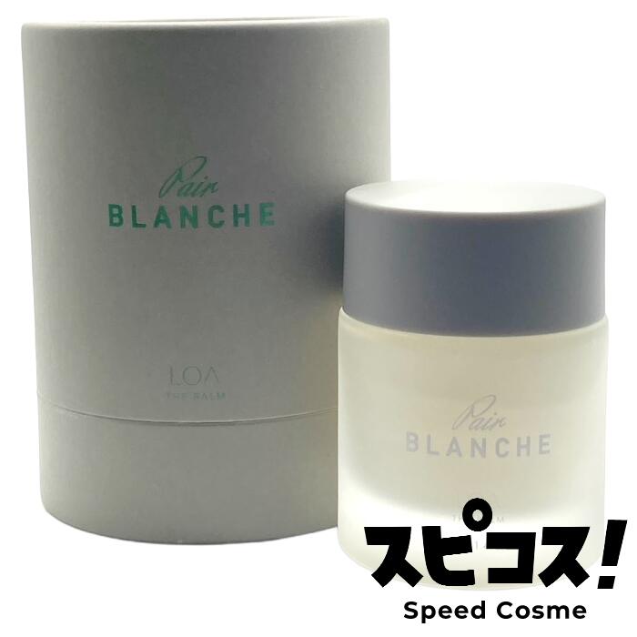 乐天商城 - 【最安値に挑戦】 LOA THE BALM ペアブランシュ 40g ロアバーム ロアオイル ロアザオイル 【正規品】