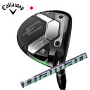 キャロウェイELYTE X フェアウェイDiamana WS ディアマナ WS 三菱ケミカル社製エリートエックス フェアウェイ Callaway日本仕様 保証書発行特注カスタム 2025年2月発売