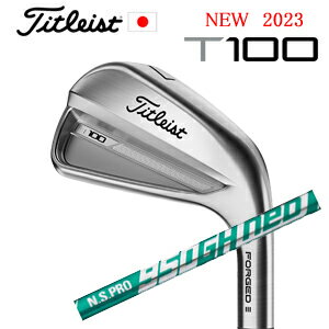 2023 T100 単品アイアン#3,#4,WEDGEN.S.PRO 950GH neoタイトリスト 正規製品販売店、保証書発行日本仕様 2023年8月下旬発売【smtb-k】【kb】