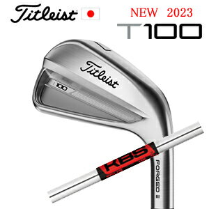 2023 T100 単品アイアン#3,#4,WEDGEKBS TOUR(KBSツアー)タイトリスト 正規製品販売店、保証書発行日本仕様 2023年8月下旬発売【smtb-k】【kb】