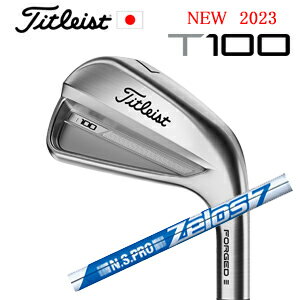 2023 T100 単品アイアン#3,#4,WEDGEN.S.PRO ZELOS 7タイトリスト 正規製品販売店、保証書発行日本仕様 2023年8月下旬発売【smtb-k】【kb】