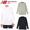 ニューバランス ゴルフ メンズ アンダーシャツ 接触冷感 ベア天竺 モックネック インナー プルオーバー New Balance Golf 012-496700...