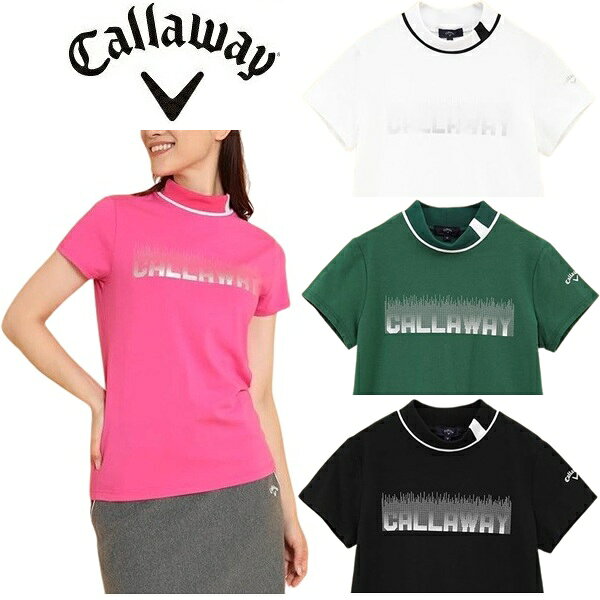 TRUSSARDI - キャロウェイ ゴルフ レディース シャツ メタリックロゴ 半袖モックネックシャツ Callaway Golf C24234201