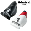 アドミラル ゴルフ パターカバー ランパント ブレードタイプ Admiral Golf ADMG5AHD