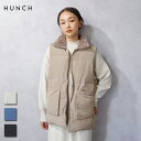 HUNCH (ハンチ) ハイカウントファイバー ダウンベスト (WDN4202) レディース カジュアル 大人っぽい オトナ女子 大人カジュアル きれいめ 暖かい 首周り ポケット