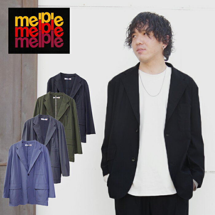 melple メイプル TOMCAT Vacation Jacket　トムキャット ヴァケーション ジャケット (MPZZZ125) メンズ ジャケット ストレッチ 着心地 着回し お出かけ セットアップ