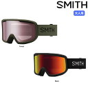 SMITH OPTICS(スミス) FRONTIER スノーゴーグル スキー スノーボード メンズ レディース ユニセックス 大人用