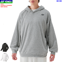 YONEX ヨネックス パーカー 長袖シャツ スウェットシャツ 30092 ユニセックス 男女兼用