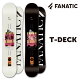 FANATIC T-DECK t@ieBbN eB[fbL 23-24 Y fB[X S \tgtbNX 炩 W Camber _uLo[ t[X^C O...