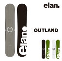 2025 Newモデル ELAN OUTLAND エラン アウトランド メンズ レディース 初心者 ソフトフレックス やわらかい W Camber ダブルキャン...