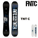 2025 Newモデル FNTC TNT C エフエヌティーシー メンズ レディース 初心者 ソフトフレックス やわらかい Camber キャンバー フリースタイル グラトリ パーク 軽量 ブランド スノボー snowboard